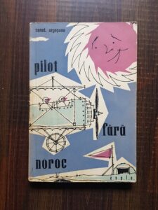 Constantin Argesanu - Pilot fara noroc