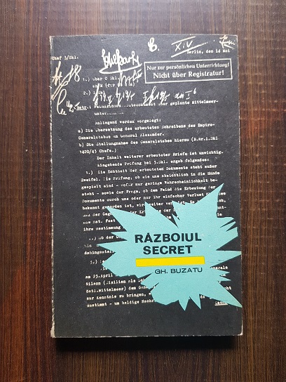 Gheorghe Buzatu – Razboiul secret