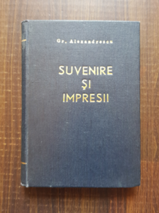 Grigore Alexandrescu - Suvenire si impresii, epistole si fabule