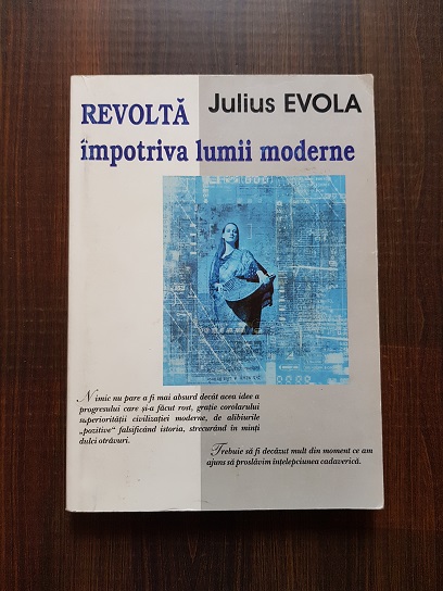 Julius Evola - Revolta impotriva lumii moderne