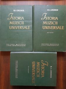 R. I. Gruber - Istoria muzicii universale 3 volume