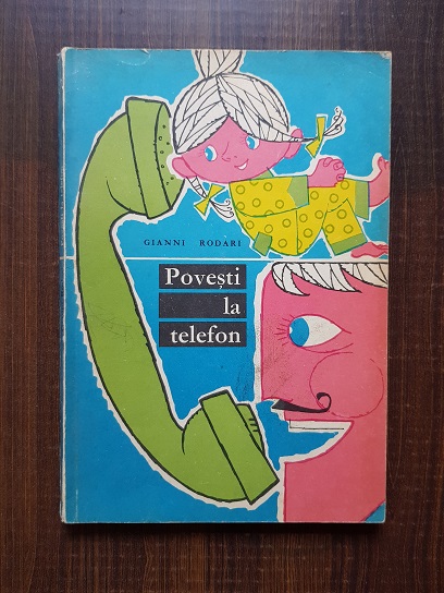Gianni Rodari - Povesti la telefon