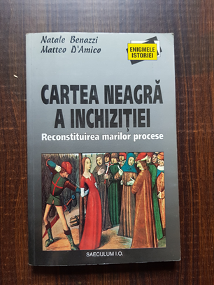 Natale Benazzi - Cartea neagra a inchizitiei