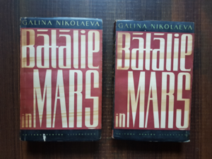 Galina Nikolaeva - Batalie in mars 2 volume