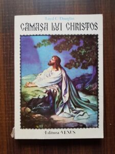 Lloyd C. Douglas - Camasa Lui Christos