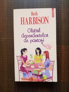 Beth Harbison - Clubul dependentelor de pantofi