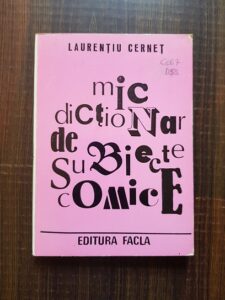 Laurentiu Cernet - Mic dictionar de subiecte comice