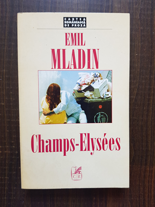 Emil Mladin – Champs-Elysees