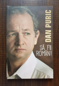 Dan Puric - Sa fii roman!