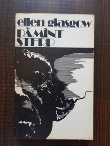 Ellen Glasgow - Pamant sterp