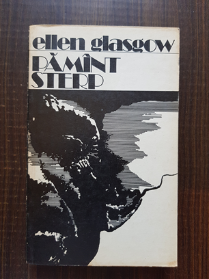 Ellen Glasgow – Pamant sterp