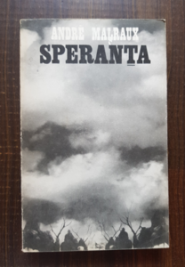 Andre Malraux - Speranta