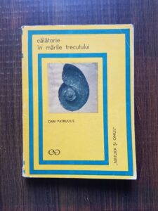 Dan Patrulius - Calatorie in marile trecutului