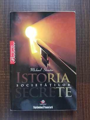 Michael Streeter – Istoria societatilor secrete