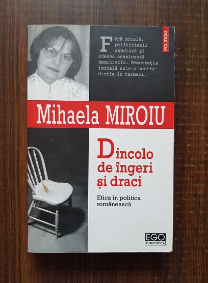 Mihaela Miroiu - Dincolo de ingeri si draci