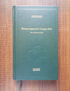 Vlad Musatescu - Extravagantul Conan Doi. De-a baba oarba