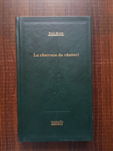 Emily Bronte - La rascruce de vanturi