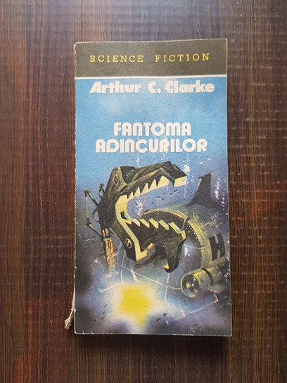 Arthur C. Clarke – Fantoma adancurilor