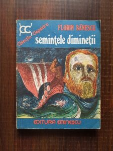 Florin Banescu - Semintele diminetii