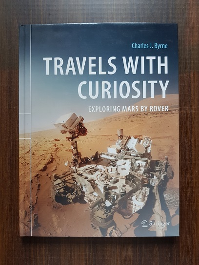 Travels with Curiosity: Exploring Mars by Rover