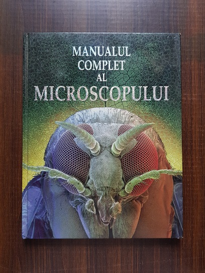 Manualul complet al microscopului
