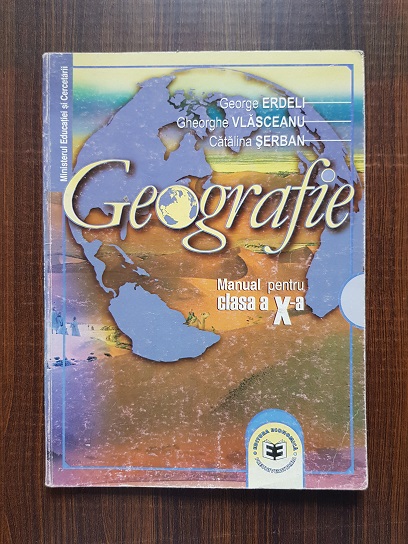 George Erdeli – Geografie. Manual pentru clasa a X-a