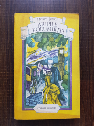 Henry James – Aripile porumbitei