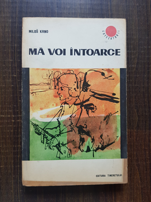 Milos Krno – Ma voi intoarce