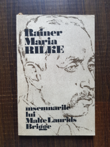 Rainer Maria Rilke - Insemnarile lui Malte Laurids Brigge