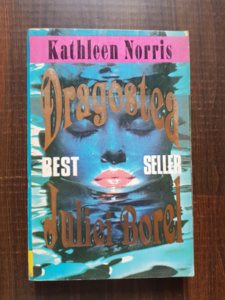 Kathleen Norris - Dragostea Juliei Borel