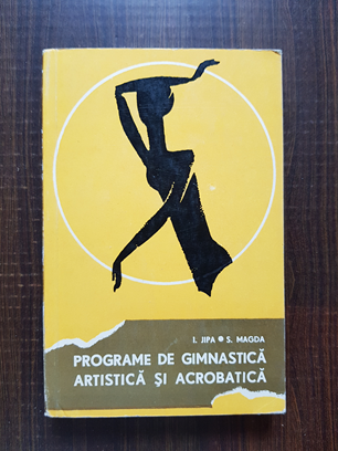 Ileana Jipa – Programe de gimnastica artistica si acrobatica