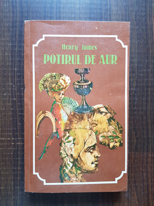 Henry James – Potirul de aur