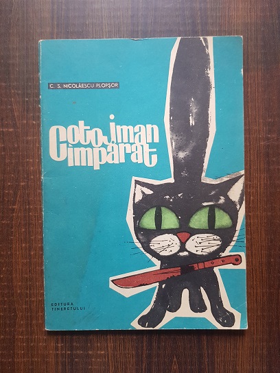 C. Nicolaescu Plopsor - Cotojman imparat