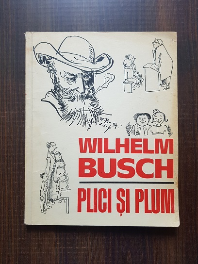 Wilhelm Busch - Plici si plum