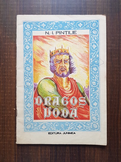 N. I. Pintilie – Dragos Voda