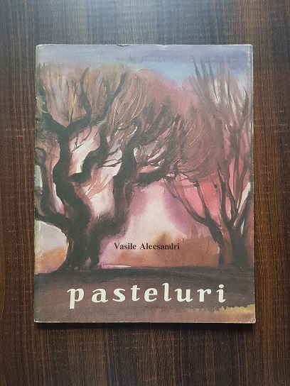 Vasile Alecsandri – Pasteluri