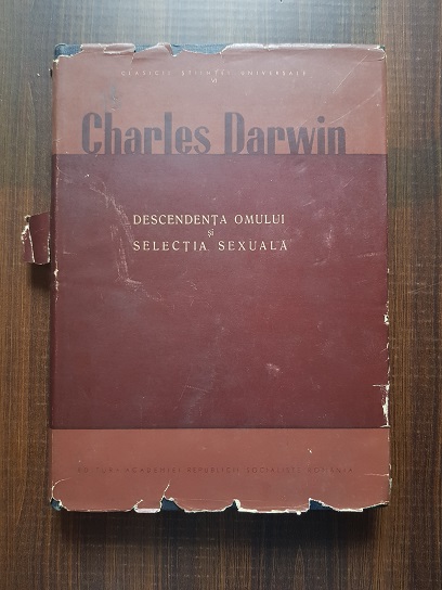 Charles Darwin – Descendenta omului si selectia sexuala