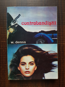 W. Dennis - Contrabandistii