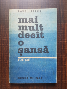 Pavel Peres - Mai mult decat o sansa