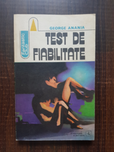 George Anania - Test de fiabilitate