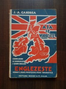 J. A. Candrea - Asa se vorbeste englezeste