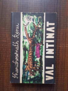 Phanishvarnath Renu - Val intinat