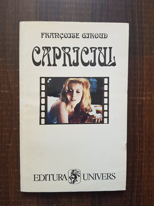 Francoise Giroud – Capriciul