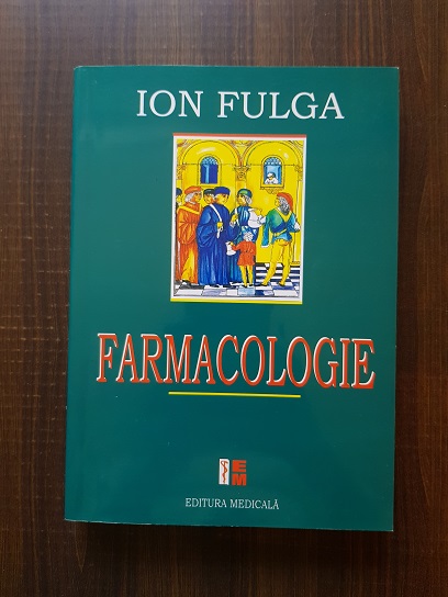 Ion Fulga - Farmacologie