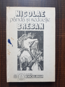 Nicolae Breban - Panda si seductie