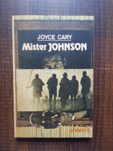 Joyce Cary - Mister Johnson