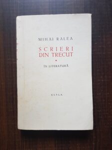 Mihai Ralea - Scrieri din trecut. In literatura volumul 1