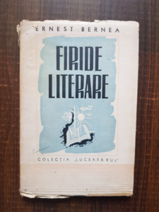Ernest Bernea - Firide literare