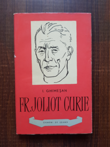 I. Ghimesan - Frederic Joliot Curie