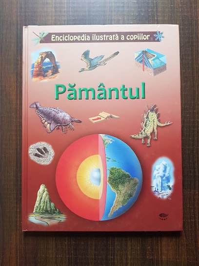 Enciclopedia ilustrata a copiilor. Pamantul